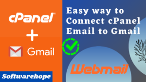 How to Connect cPanel Email to Gmail