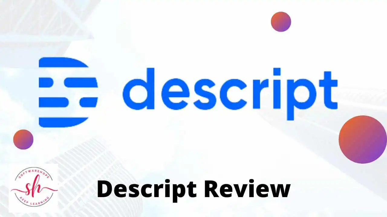 Descript Reviews: podcast platform – Pros & Cons,FAQ