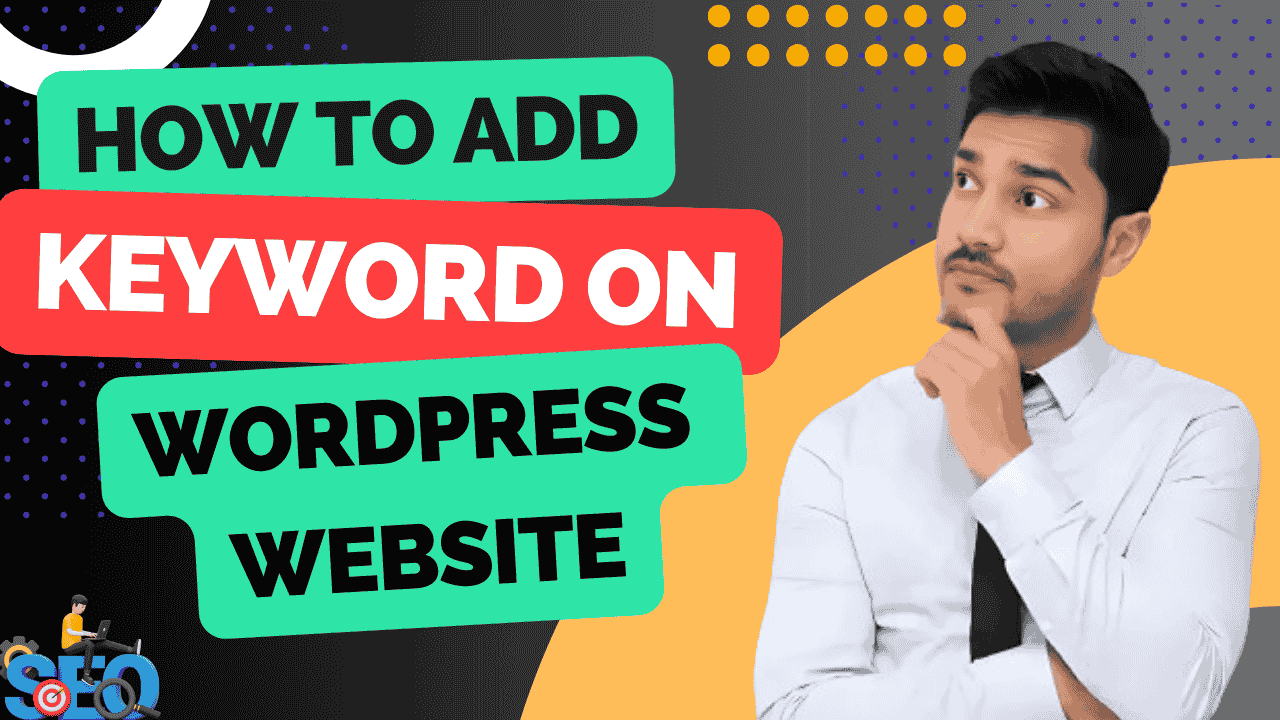 Best idea:How to Add Keywords to Your Website Using Yoast SEO