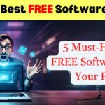 Top 5 FREE Software Every PC User Needs in 2025! 💡