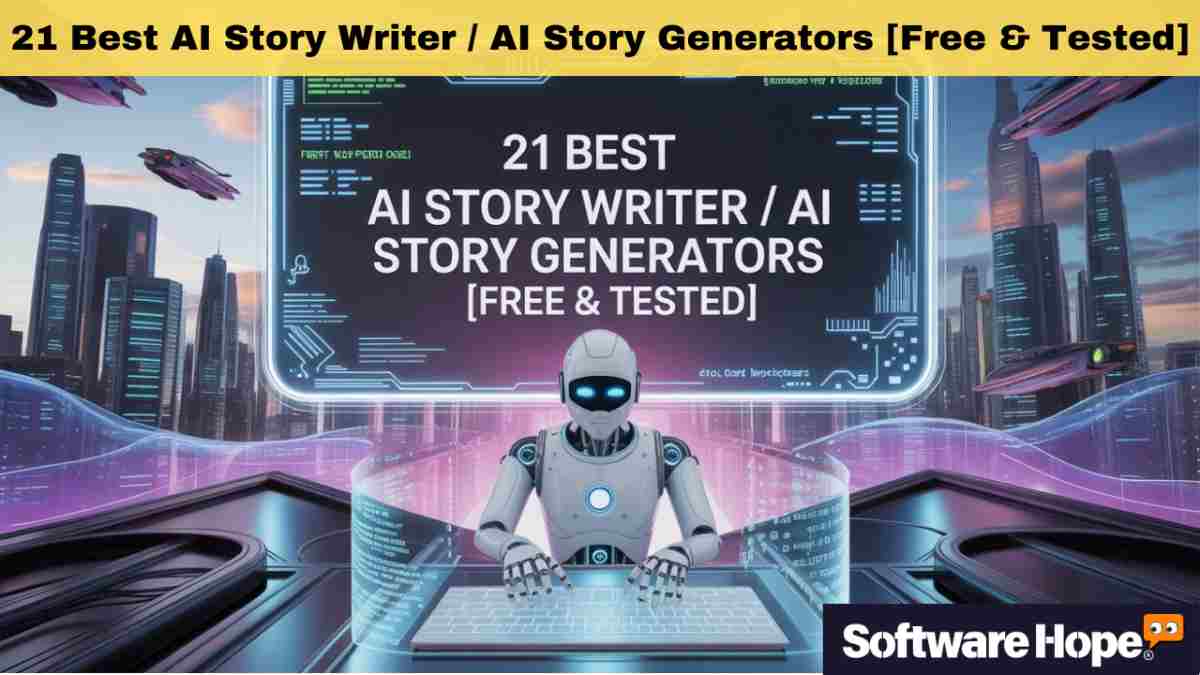 21 Best AI Story Writer / AI Story Generators [Free & Tested]