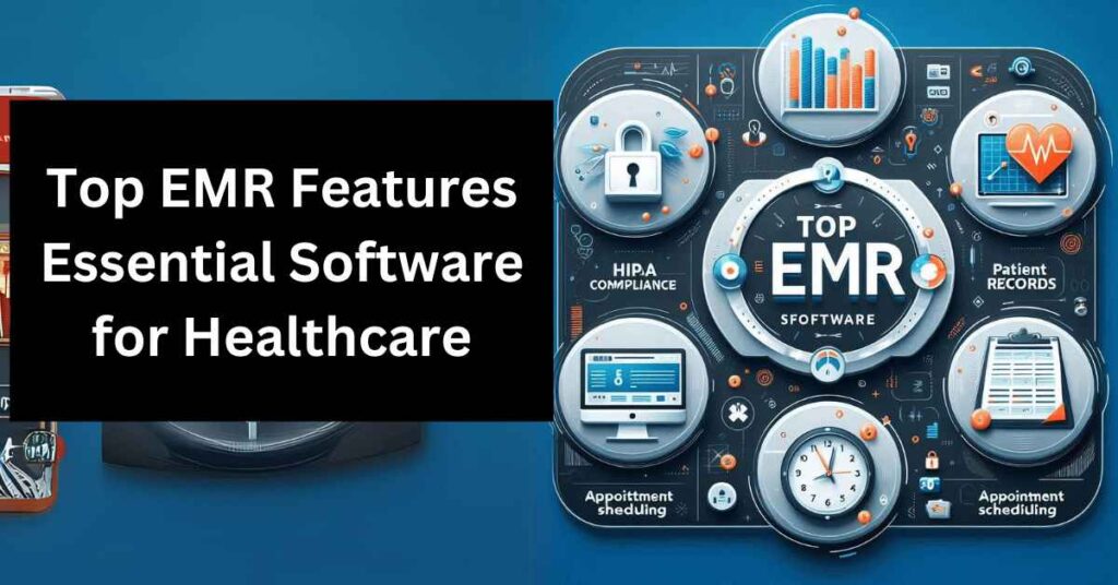 EMR-Software-Features-